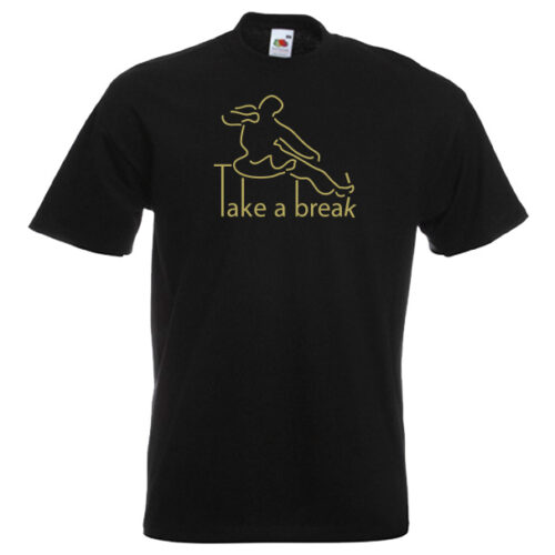Take a Break Martial Art T-Shirt style-11-gold-on-black-shirt